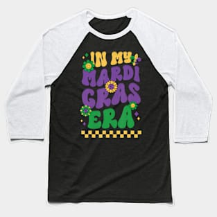 In My Mardi Gras Era Festival Retro Carnival Holiday Baseball T-Shirt